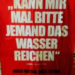 Kann mir mal bitte jemand das Wasser reichen?